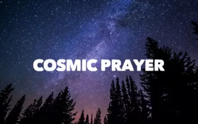 Cosmic Prayer